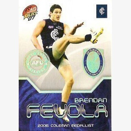 2007 Select Supreme Medal Card MC2 Brendan FEVOLA Carlton