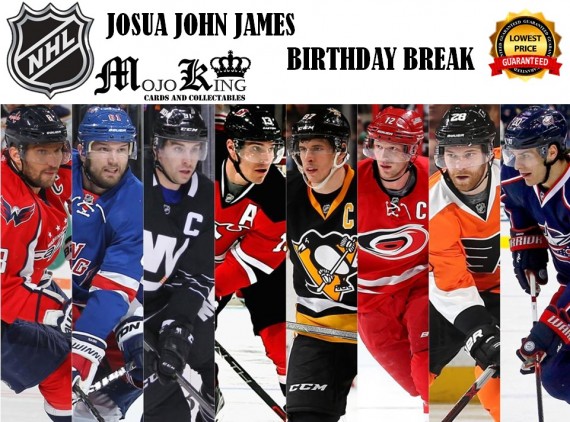 #602  NHL JOSHUA JOHN JAMES BIRTHDAY  BREAK- SPOT 30