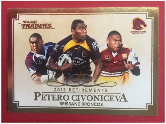 2013 NRL Traders PETRO CIVONICEVA Retirement card