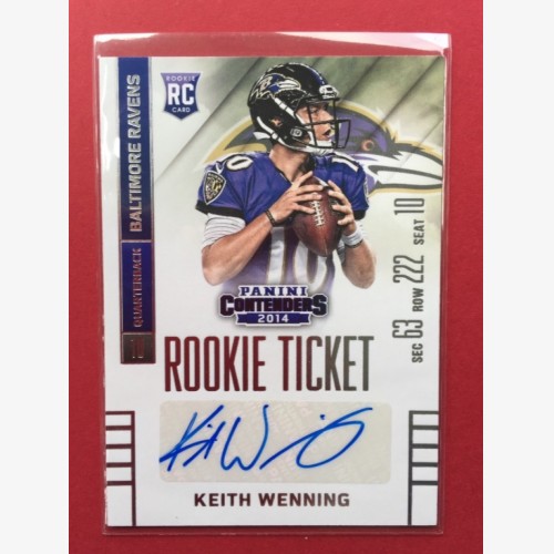 2014 Contenders KEITH WENNING Ravens Rooki Ticket Auto card
