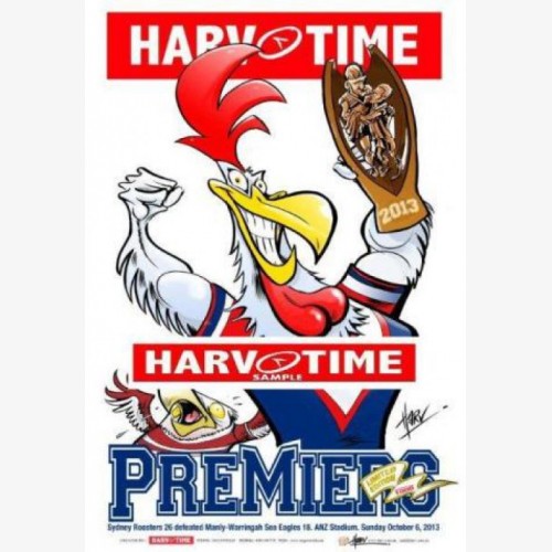 2013 NRL Premiers Sydney Roosters (Harv Time Poster)