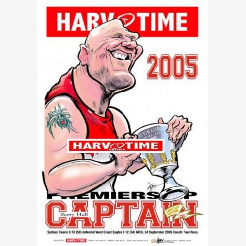 Barry Hall - Sydney Swans Premiership Captain (Harv Time Poster)