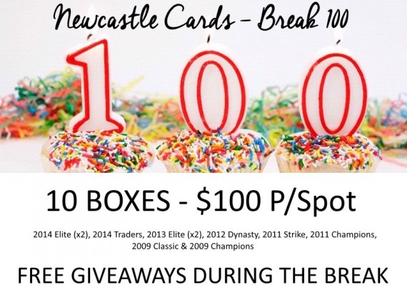 NewcastleCards Break #100 - 10 BOX SPECTACULAR - SPOT 10