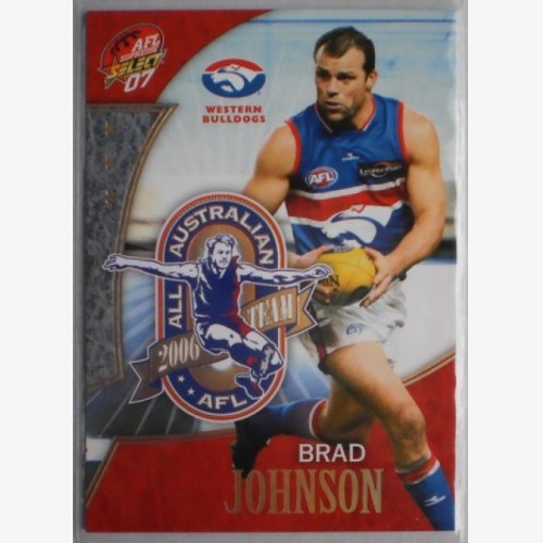 2007 AFL SELECT SUPREME BRAD JOHNSON ALL AUSTRALIAN CARD - FOOTSCRAY  BULLDOGS