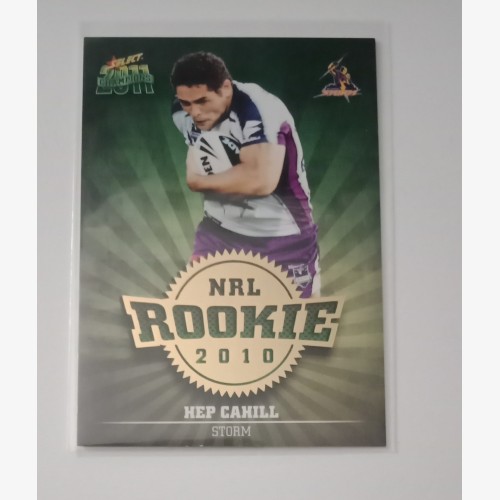 2011 NRL SELECT CHAMPIONS ROOKIE CARD MELBOURNE STORM #R24 HEP CAHILL