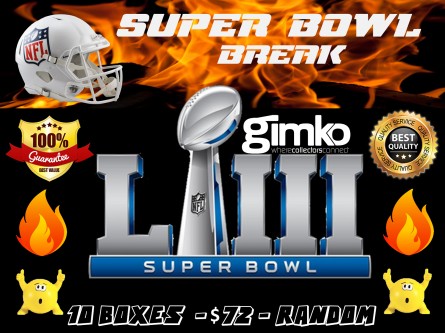 #900 NFL FOOTBALL SUPER BOWL LIII BREAK