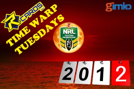 #2147 NRL TIMEWARP TUESDAY 2012 BREAK
