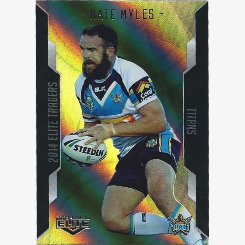 2014 Elite Gold Parallel Card - Nate Myles - Gold Coast Titans