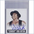 2012 LEAF WRESTLING ORIGINALS On Card Autograph Card  BO1 - COWBOY BOB ORTON