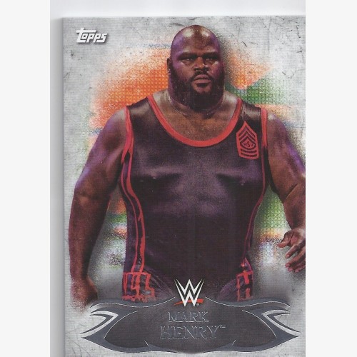 2015 TOPPS WWE UNDISPUTED Base Card 48 MARK HENRY