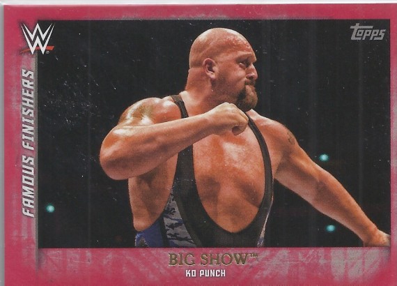 2015 TOPPS WWE UNDISPUTED Famous Finishers RED PARALLEL Card FF-14 BIG SHOW KO PUNCH