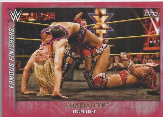 2015 TOPPS WWE UNDISPUTED Famous Finishers RED PARALLEL Card FF-28 CHARLOTTE FIGURE EIGHT