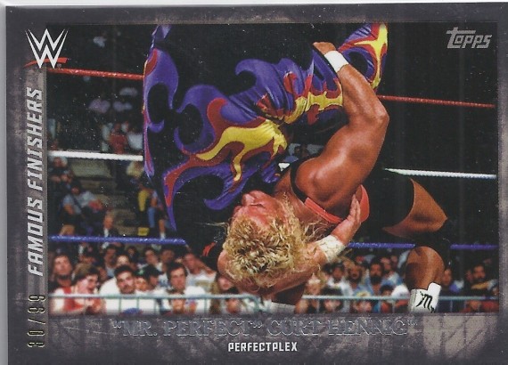 2015 TOPPS WWE UNDISPUTED Famous Finishers BLACK PARALLEL Card FF-25 MR PERFECT CURT HENNIG PERFECTPLEX 30/99