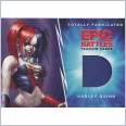 DC EPIC BATTLES TOTALLY FABRICATED CARD WARDROBE HARLEY QUINN TF-07