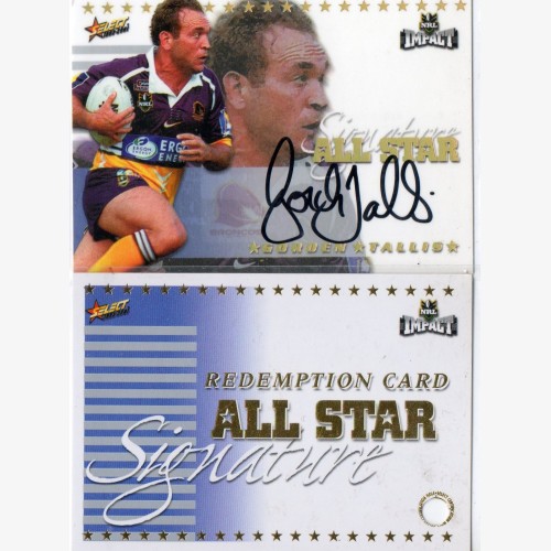2001 Impact Gordon Tallis All Star Signature #27/100