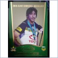 2015 NRL ESP THE ULTIMATE COLLECTION TRADING CARD - UC3/10 JOHNATHAN THURSTON CLIVE CHURCHILL MEDALLIST