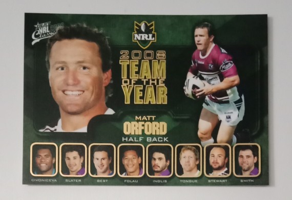 2009 NRL SELECT CLASSIC TEAM OF THE YEAR CARD #TY5 MATT ORFORD MANLY SEA EAGLES