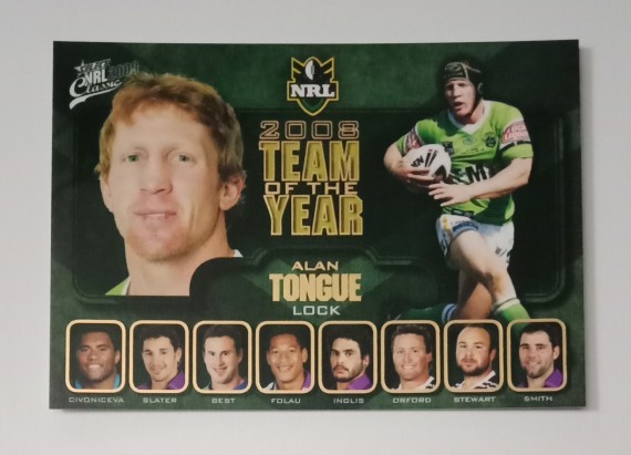 2009 NRL SELECT CLASSIC TEAM OF THE YEAR CARD #TY6 ALAN TONGUE CANBERRA RAIDERS