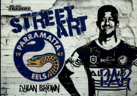 2021 NRL RUGBY LEAGUE TLA TRADERS STREET ART WHITE #SAW10 DYLAN BROWN PARRAMATTA EELS