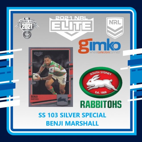 2021 NRL RUGBY LEAGUE TLA ELITE SILVER SPECIAL CARD SS 103 BENJI MARSHALL - SOUTH SYDNEY RABBITOHS