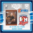 2021 NRL RUGBY LEAGUE TLA ELITE ALL-STARS CARD AS 10 QUINCY DODD - SYDNEY ROOSTERS