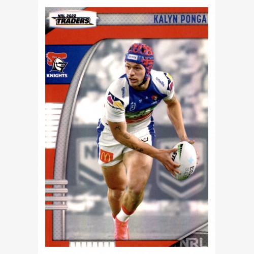 2022 TLA NRL TRADERS PARALLEL PEARL SILVER CARD PS078 KALYN PONGA - NEWCASTLE KNIGHTS