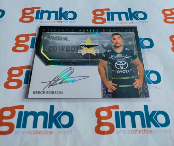 2022 TLA NRL TRADERS AUTHENTIC SERIES SIGNATURE FACSIMILE FOIL CARD AS09 REECE ROBSON - NORTH QUEENSLAND COWBOYS #129/250