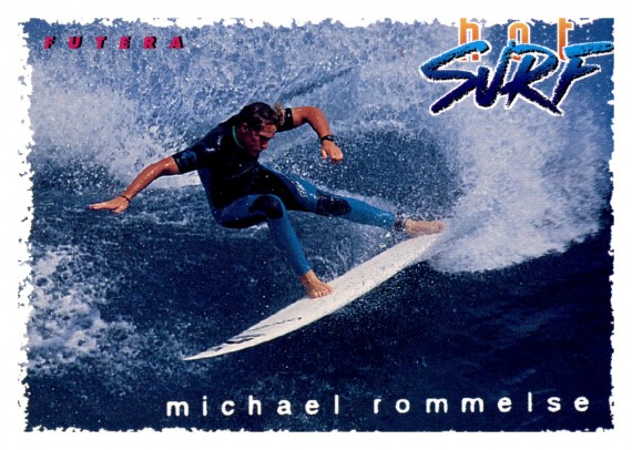 1994 FUTERA HOT SURF CARD 18 MICHAEL ROMMELSE