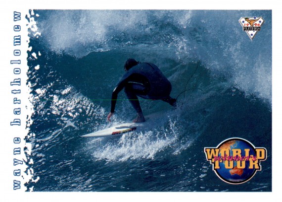 1994 FUTERA HOT SURF CARD WORLD TOUR 68 WAYNE BARTHOLOMEW