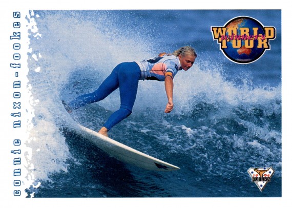 1994 FUTERA HOT SURF CARD WORLD TOUR 85 CONNIE NIXON-FOOKES