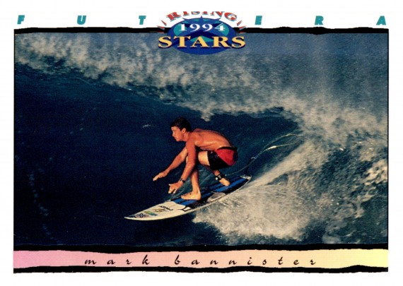 1994 FUTERA HOT SURF CARD RISING STARS 94 MARK BANNISTER