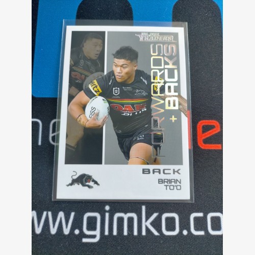 2023 TLA NRL Traders Titanium - Forwars & Backs White Parallel  - FBP22 Brian To'o  - Penrith Panthers
