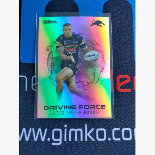 2023 TLA NRL Traders Titanium - Driving Force  - DF32 James Fisher-Harris  - Penrith Panthers