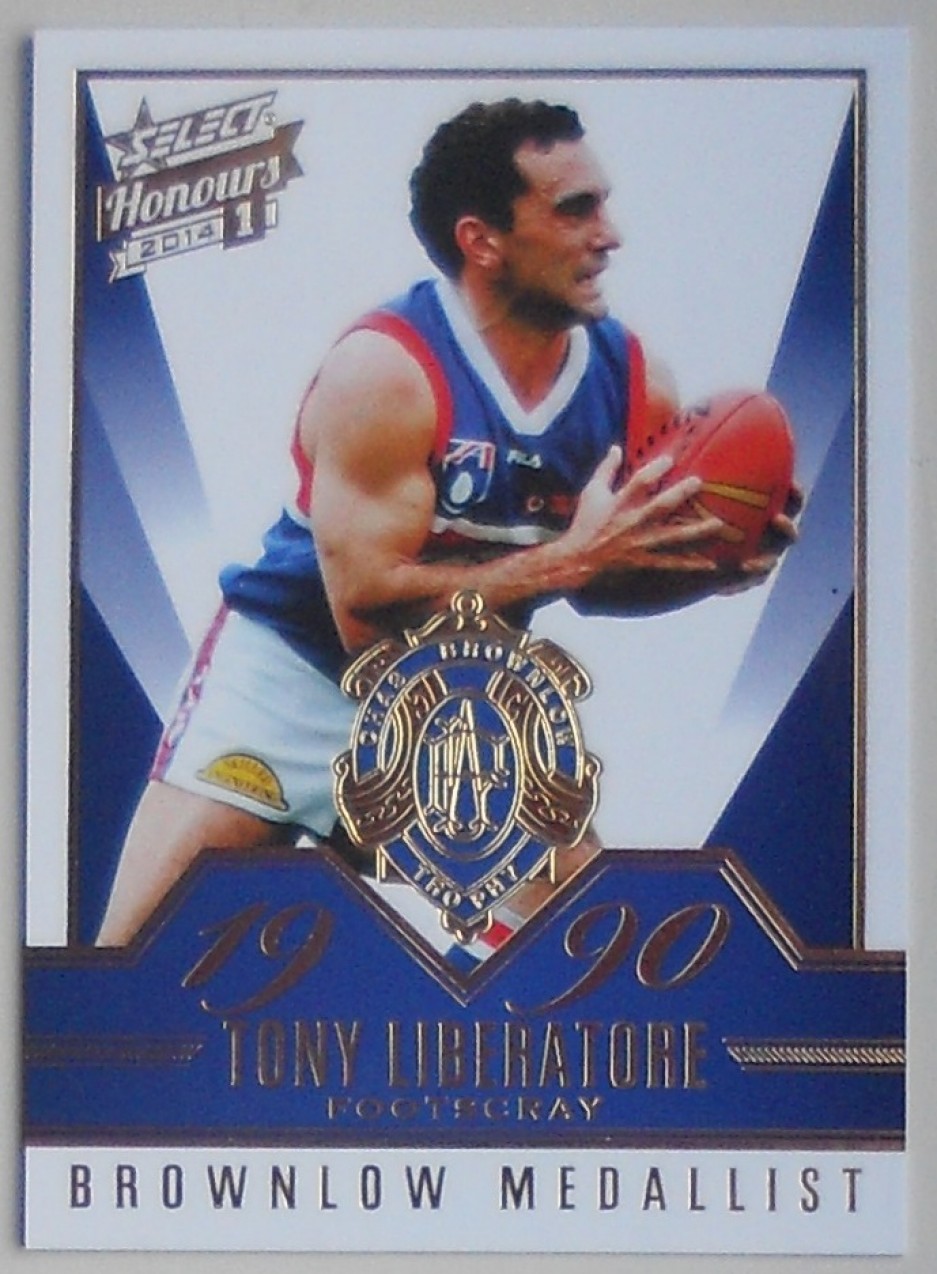 2014 AFL HONOURS 1 BROWNLOW MEDAL GALLERY CARD BG37 TONY LIBERATORE FOOTSCRAY 